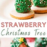 strawberry Christmas tree with cookie base with text overlay