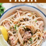 tuna anchovy pasta in bowl with text