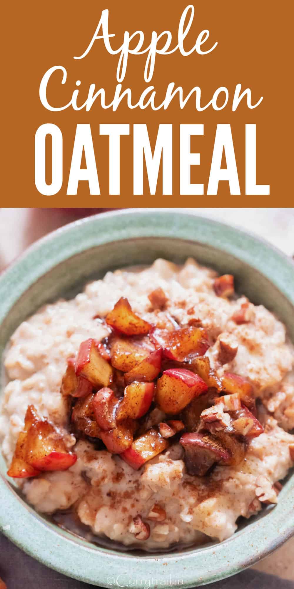 Stove Top Apple Cinnamon Oatmeal Curry Trail