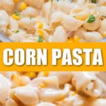 shell pasta and sweet corn cooked in a creamy sauce in a pot.