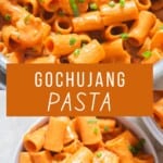 pasta in creamy gochujang sauce.