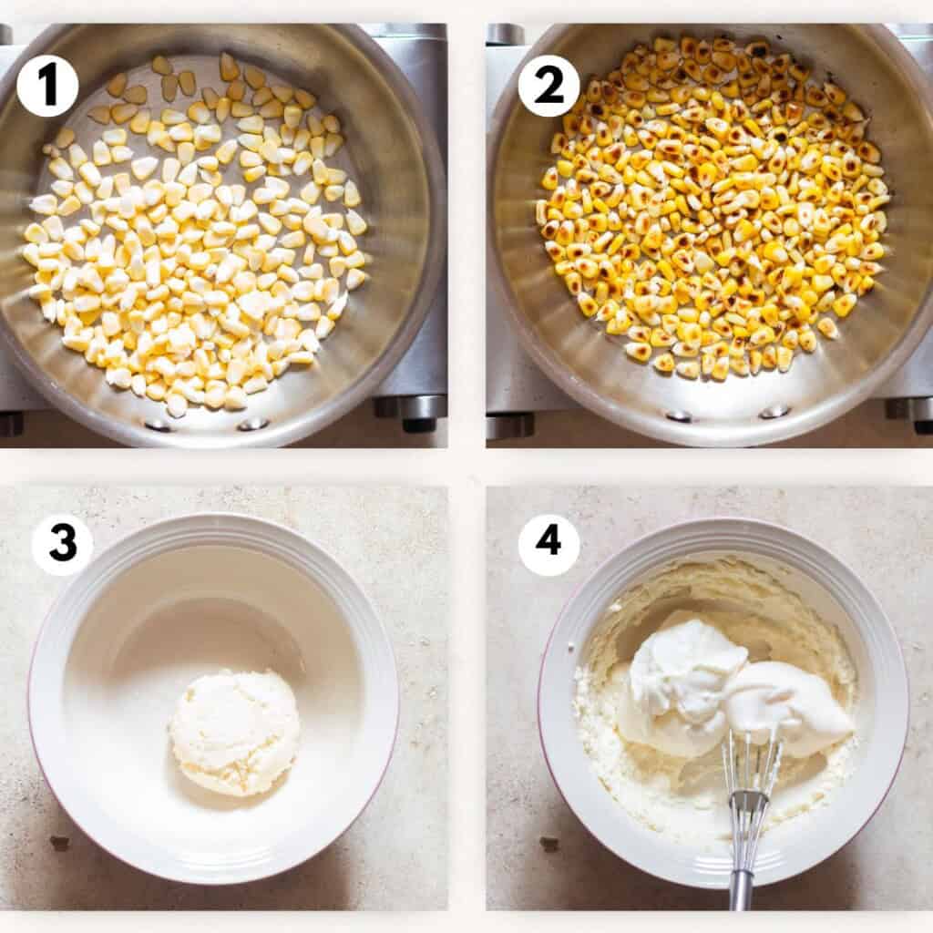 picture collage of dry roasting fresh corn kernels and whisking cream cheese.